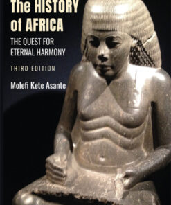 The History of Africa, The Quest for Eternal Harmony 3rd Edition - Original PDF