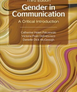 Gender in Communication: A Critical Introduction 3rd Edition - Original PDF