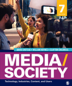 Media/Society: Technology, Industries, Content, and Users 7th Edition - Original PDF