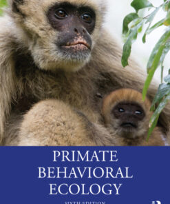Primate Behavioral Ecology 6th Edition - Original PDF