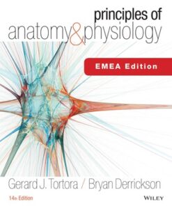 Principles of Anatomy and Physiology, EMEA Edition 14th Edition - Original PDF